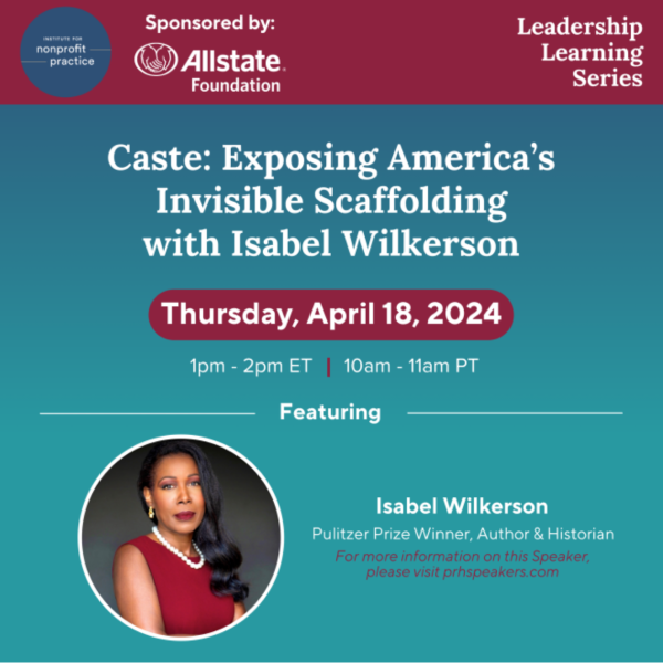 Caste: Exposing America’s Invisible Scaffolding with Isabel Wilkerson