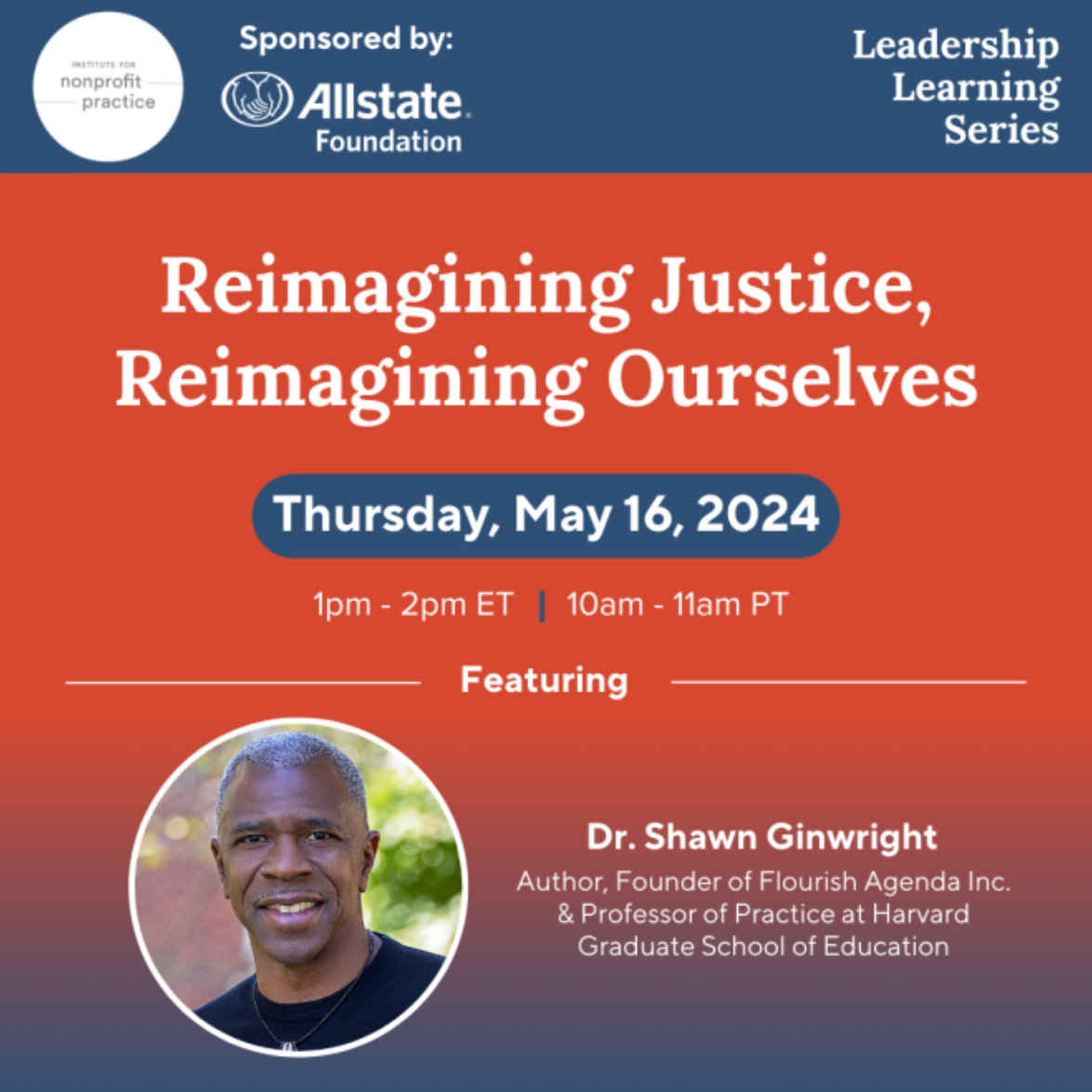Reimagining Justice, Reimagining Ourselves with Dr. Shawn Ginwright