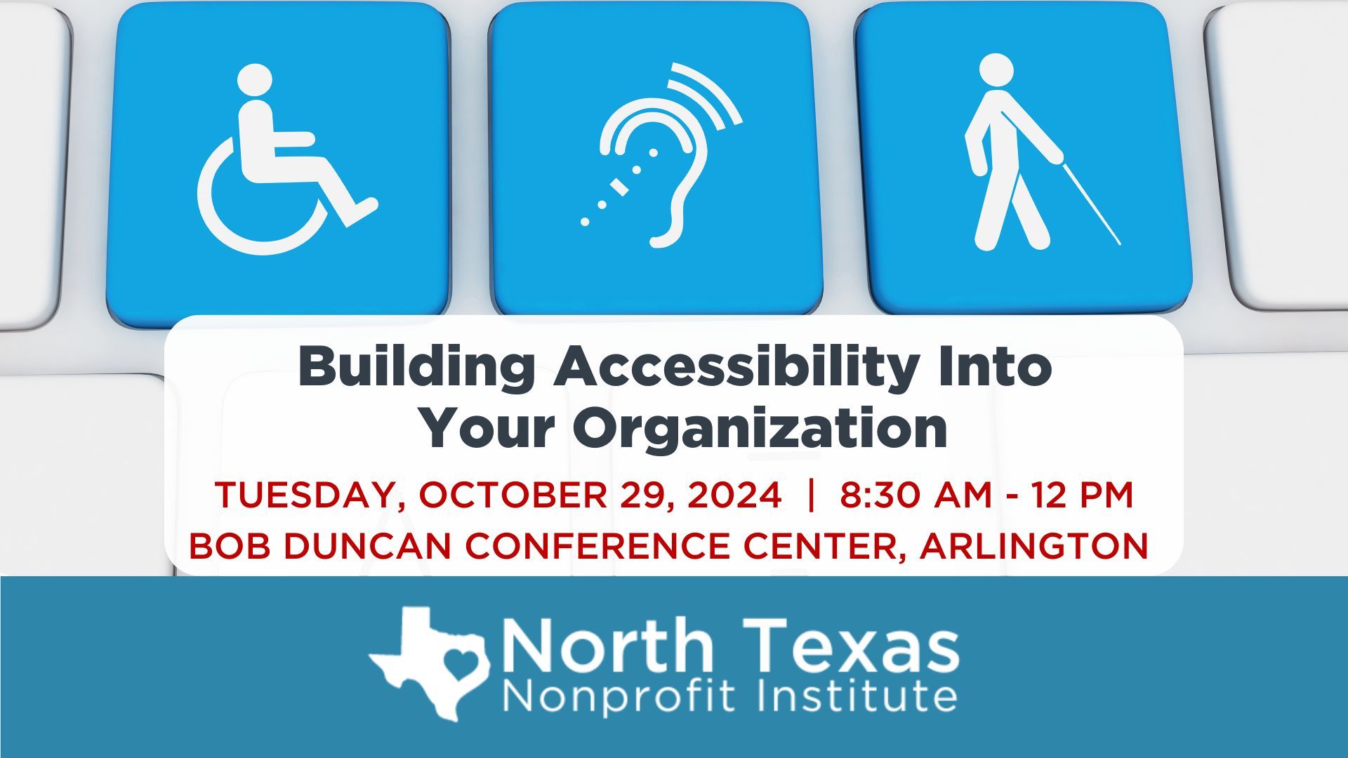 Building Accessibility Into Your Organization