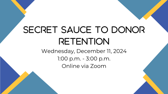 Secret Sauce to Donor Retention