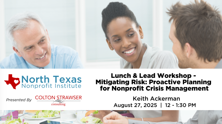 Lunch & Lead - Mitigating Risk: Proactive Planning for Nonprofit Crisis Management