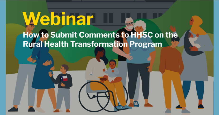 How to Submit Comments to HHSC on the Rural Health Transformation Program 