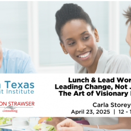 Lunch & Lead - Leading Change, Not Just Teams: The Art of Visionary Leadership